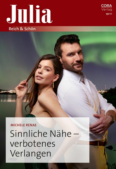 Sinnliche N&auml;he &ndash; verbotenes Verlangen - Michele Renae