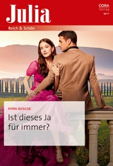 Ist dieses Ja f&uuml;r immer? - Pippa Roscoe