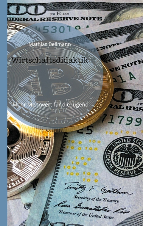 Wirtschaftsdidaktik - Mathias Bellmann