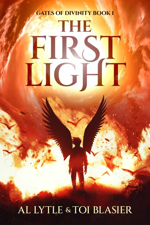 The First Light -  AL LYTLE,  TOI BLASIER