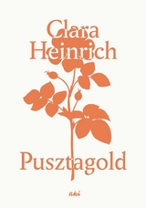Pusztagold - Clara Heinrich