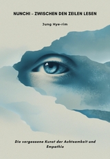 Nunchi &ndash; Zwischen den Zeilen lesen - Hye-rim Jung