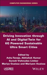 Driving Innovation through AI and Digital Twin for 6G Powered Sustainable Ultra Smart Cities - 