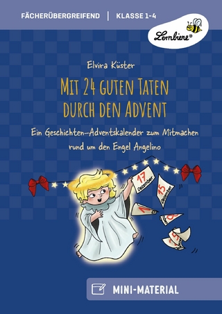 Mit 24 guten Taten durch den Advent