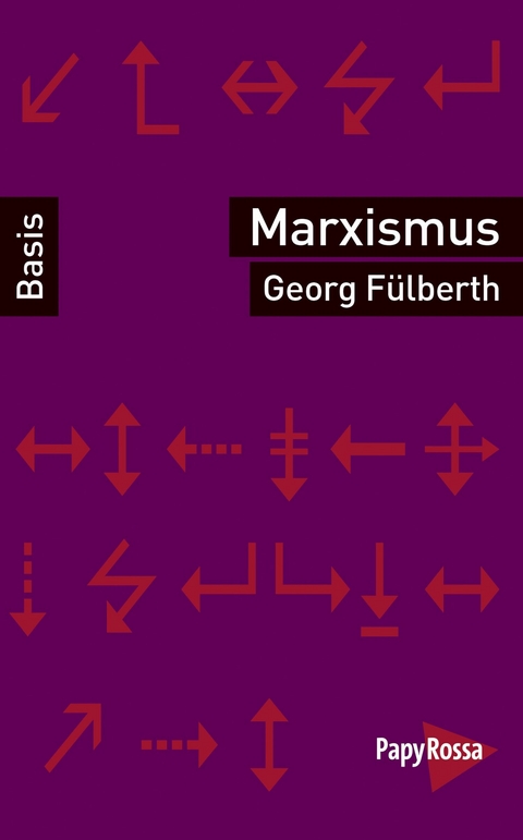 Marxismus - Georg F&uuml;lberth