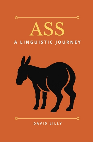 Ass: A Linguistic Journey