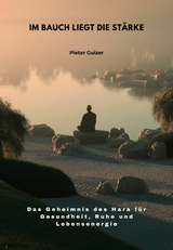 Im Bauch liegt die St&auml;rke - Pieter Guizer