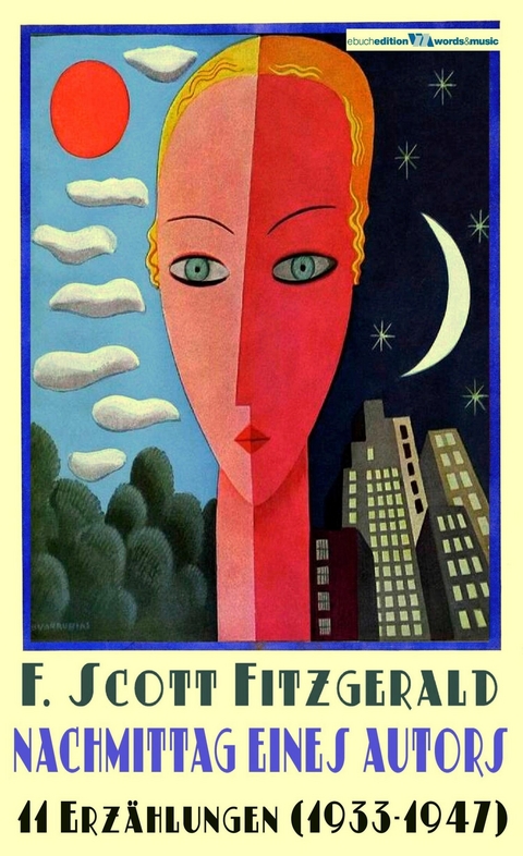 Nachmittag eines Autors - F. Scott Fitzgerald