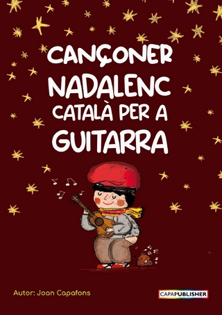 Cançoner català nadalenc popular tradicional popular per a guitarra acords i melodia