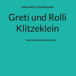 Greti und Rolli Klitzeklein
