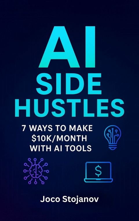 AI Side Hustles -  Joco Stojanov