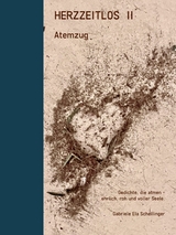 Herzzeitlos II Atemzug - Gabriele Ela Schellinger