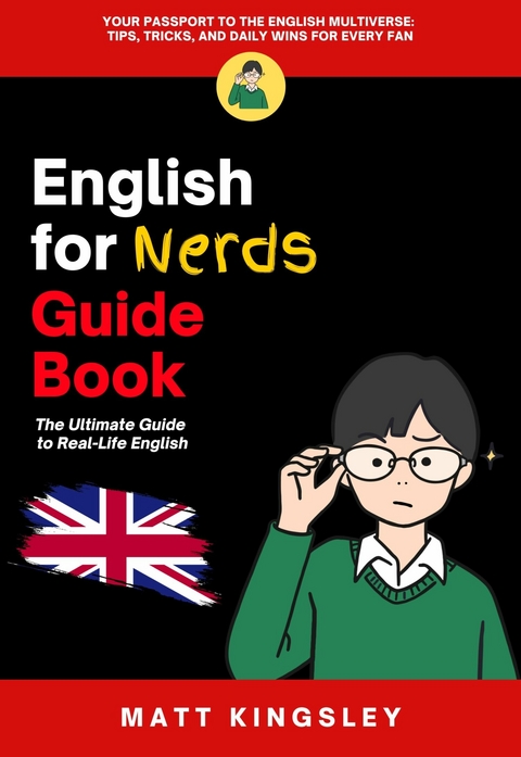 English for Nerds Guide Book -  Matt Kingsley