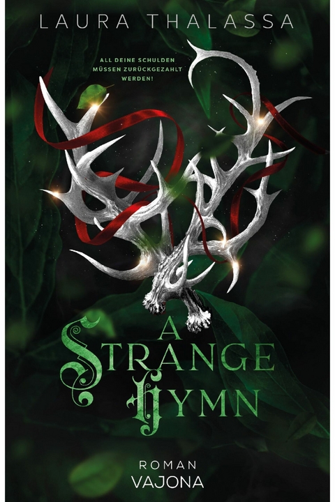 A Strange Hymn - Laura Thalassa