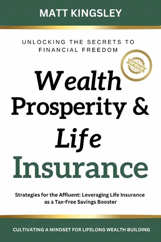 Wealth, Prosperity & Life Insurance