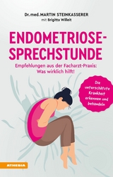 Endometriose-Sprechstunde - Martin Steinkasserer, Brigitta Willeit
