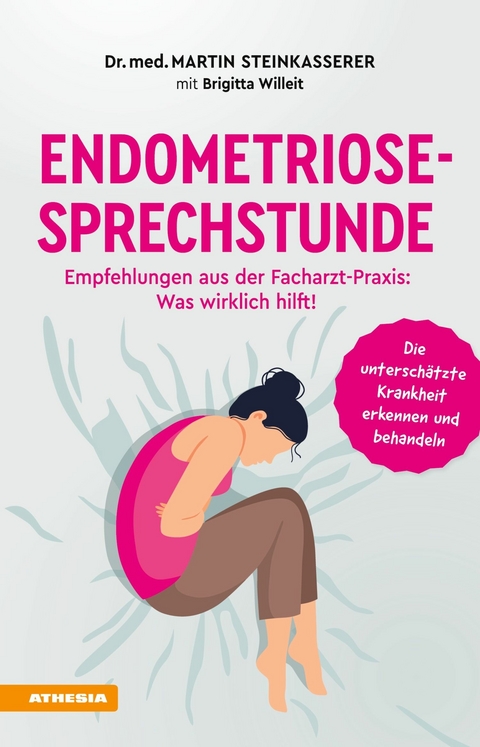 Endometriose-Sprechstunde - Martin Steinkasserer, Brigitta Willeit