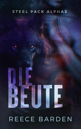 Die Beute - Reece Barden