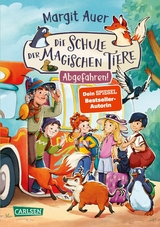 Die Schule der magischen Tiere Neuausgabe 4: Abgefahren! - Margit Auer
