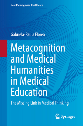 Metacognition and Medical Humanities in Medical Education   