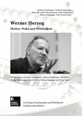 Werner Herzog - Andreas Hamburger, Timo Storck, Marcus Stiglegger, Dietrich Stern, Sabine Ameskamp, Udo Hock, Philipp Stadelmaier