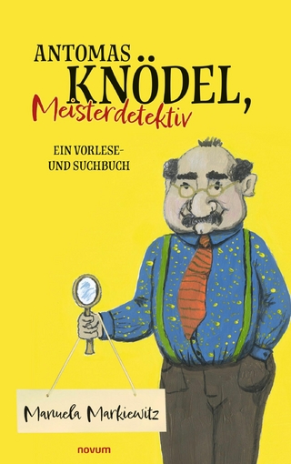 Antomas Knödel, Meisterdetektiv