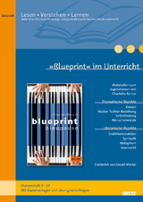 &raquo;Blueprint&laquo; im Unterricht - Gerald Merkel