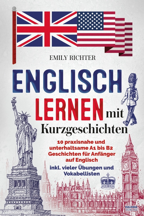 Englisch lernen mit Kurzgeschichten - Emily Richter