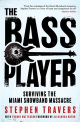 The Bass Player - Stephen Travers