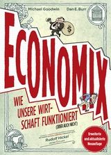 Economix - erweiterte Neuauflage - Michael Goodwin