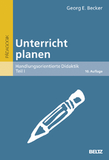 Unterricht planen - Georg E. Becker