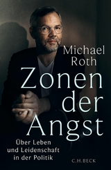 Zonen der Angst - Michael Roth