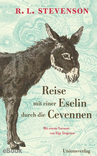 Reise mit einer Eselin durch die Cevennen