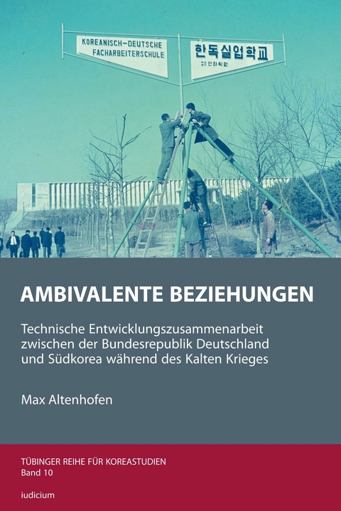 Ambivalente Beziehungen - Max Altenhofen