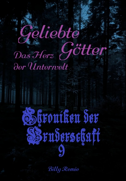 Geliebte G&ouml;tter - Billy Remie