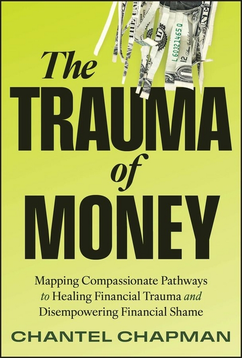 The Trauma of Money - Chantel Chapman