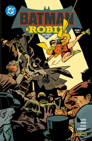 Batman und Robin: Das erste Jahr - Bd. 1 (von 2)