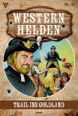 Trail ins Goldland -  Ringo