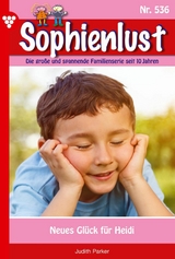 Neues Gl&uuml;ck f&uuml;r Heidi - Judith Parker