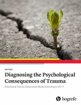 Diagnosing the Psychological Consequences of Trauma - Jan Gysi