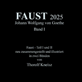 Faust 2025 Band 1 - Thorolf Kneisz