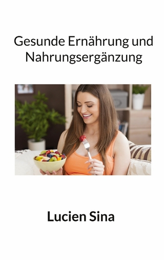 Gesunde Ernährung und Nahrungsergänzung