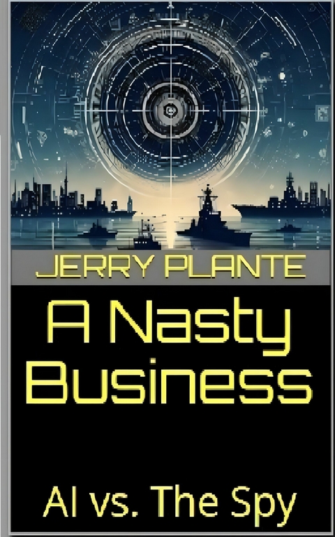 A Nasty Business -  Jerry Plante