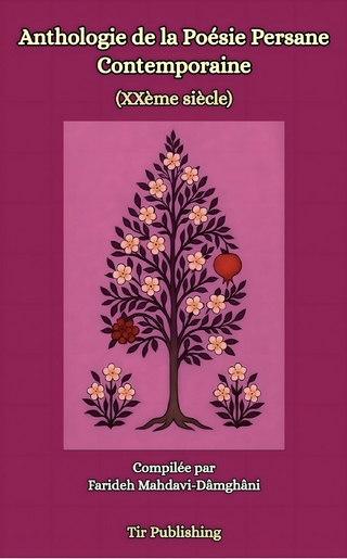 Anthologie De La Poésie Persane Contemporaine