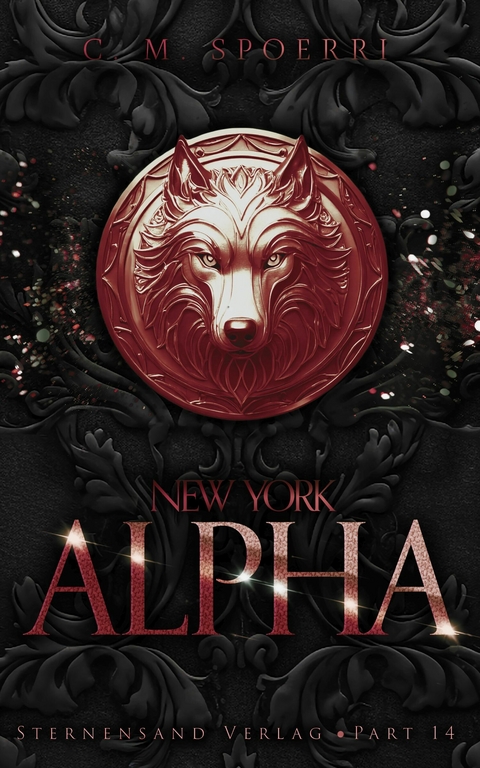 New York Alpha (Part 14) - C. M. Spoerri