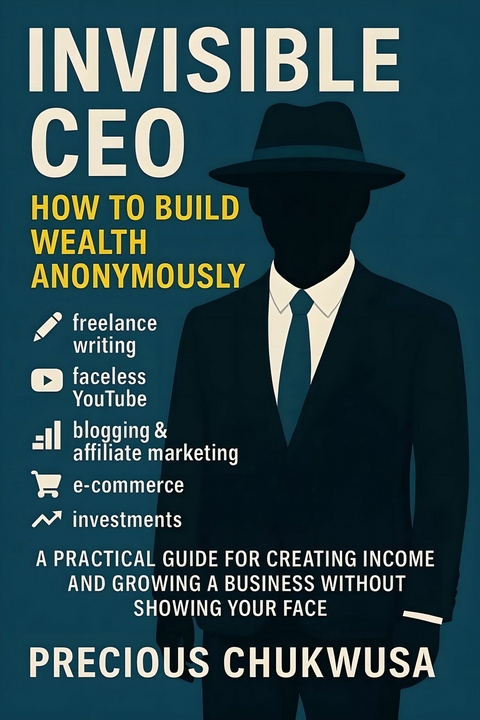 Invisible CEO -  Precious Chukwusa