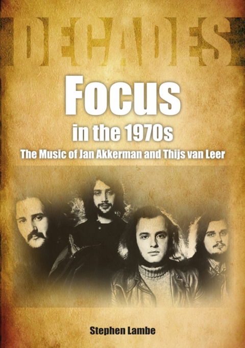 Focus In The 1970s -  Stephen Lambe