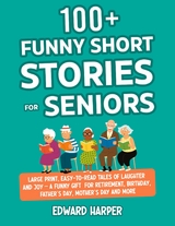 100+ Funny Short Stories for Seniors - Edward Harper