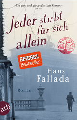 Jeder stirbt f&uuml;r sich allein - Hans Fallada