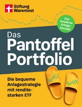 Das Pantoffel-Portfolio - Praktische Tipps f&uuml;rs clevere Geldanlegen - Brigitte Wallstabe-Watermann, Antonie Klotz, Gisela Baur, Hans G. Linder